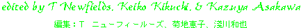 edited by T Newfields, Keiko Kikuchi, & Kazkuya Asakawa / ҏWFT@j[tB[[YAenbqAǐa