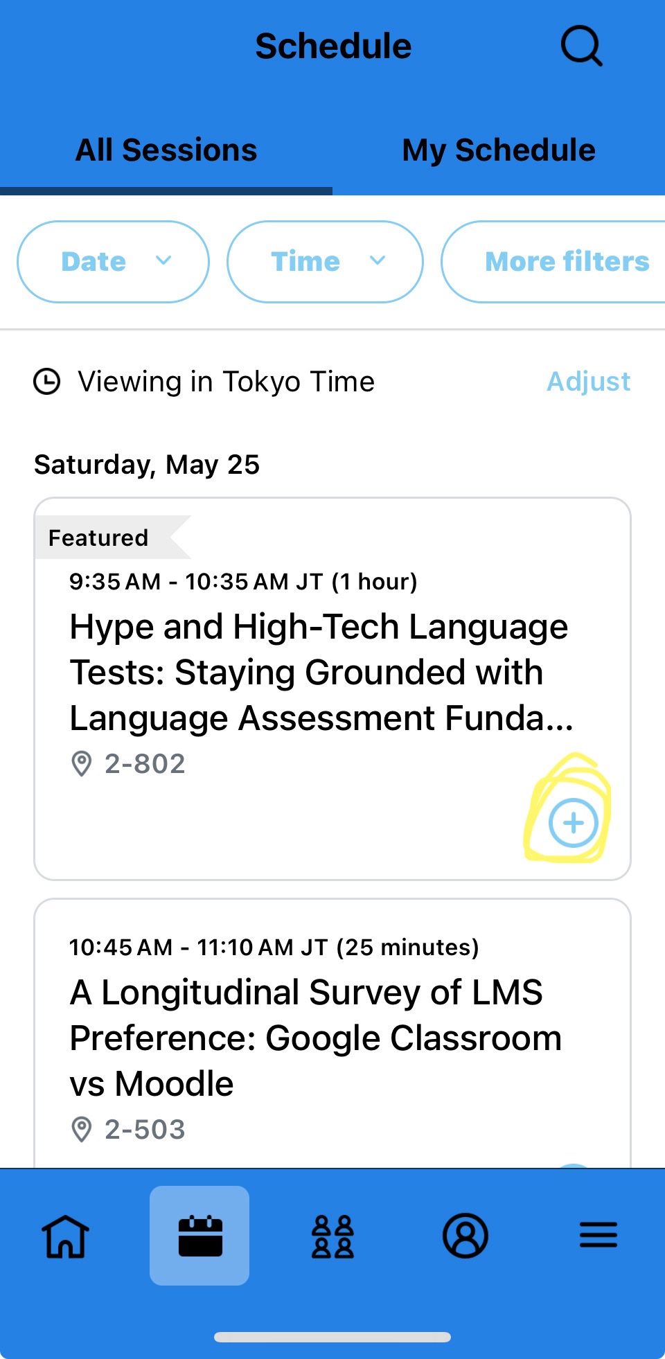 Tap + to add a presentation to your personal schedule